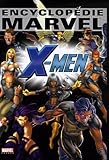 Encyclopdie Marvel Tome 4 Xmen