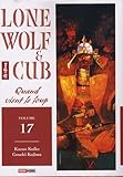 Lone Wolf Cub Tome 17 Quand Vient Le Loup