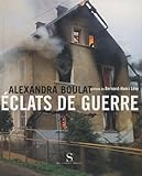 Eclats De Guerre