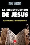 La Construction De J%C3%A9sus