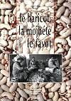 Le Haricot, la mojhéte et le fayot