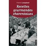 Recettes Gourmandes Charentaises