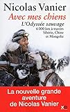 Avec Mes Chiens   L'odyss%C3%A9e Sauvage