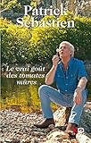 Le Vrai Go%C3%BBt Des Tomates M%C3%BBres