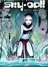 Sky Doll, tome 2 : Aqua City