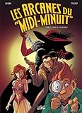 Les Arcanes Du Midi Minuit, Tome 3 : L'affaire Collossos