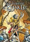 Les Forêts d'opale, tome 1 : Le Bracelet de Cohars