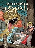 Les Forts Dopale Tome 4 Les Geles De Nnuphe