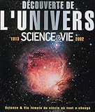 D%C3%A9couverte De L'univers : Sciences & Vie 1913 2002