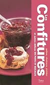 Les confitures, gelèes, chutneys, pickles et autres délices en pots et bocaux