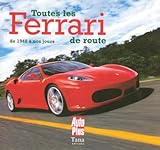Toutes Les Ferrari De Route