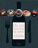 Un Vin Pour Tout Un Menu