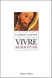 Vivre Sa Solitude