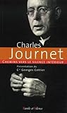 Chemins Vers Le Silence Intrieur Avec Charles Journet