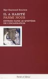 Il A Habit%C3%A9 Parmi Nous : Entrer Dans Le Myst%C3%A8re De L'incarnation