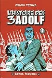 Lhistoire Des 3 Adolf Tome 1