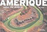 Amrique Entre Ciel Et Terre