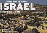 Isral Et Les Lieux Saints Entre Ciel Et Terre