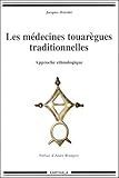 Les M%C3%A9decines Touaregues Traditionnelles