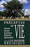 Pr%C3%A9ceptes De Vies Issus De La Sagesse Druidique