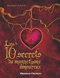 Les Dix Secrets Du Magn%C3%A9tisme Amoureux