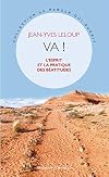 Va !: l'esprit et la pratique des B©♭atitudes