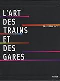 L'art Des Trains Et Des Gares : 70 Ans De Sncf (1dvd)