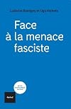 Face à la menace fasciste: Sortir de l'autoritarisme