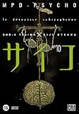 Mpd Psycho T10 Le Dtective Schizophrne