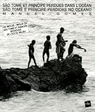Sao Tom Et Principe Perdues Dans Locan Sao Tom E Principe Perdidas No Oceano 1cd Audio