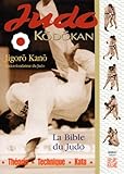Judo Kodokan La Bible Du Judo