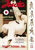 Judo Kodokan La Bible Du Judo