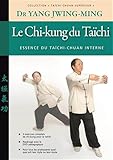 Le Chi Kung Du Taichi, Essence Du Ta%C3%AFchi Chuan Interne
