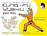 Kung Fu Wushu Pour Tous : Tome 1