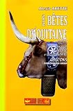 Nos Btes Daquitaine Dans La Langue Lhistoire Et Le Lgendaire Gascons