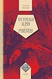 En Voyage Alpes Et Pyrnes