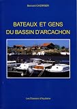Bateaux Et Gens Du Bassin Darcachon