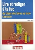 Lire Et R%C3%A9diger %C3%A0 La Fac : Du Chaos Des Id%C3%A9es Au Texte Structur%C3%A9