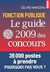 Fonction publique : Le guide 2009 des concours