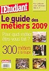 Le guide des métiers : 300 métiers à la loupe