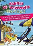 Cahier De Vacances Pour Adultes Erotique