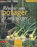 Russir Son Potager Et Son Verger