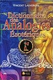 Dictionnaire Des Analogies Esotriques