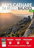 Pays Cathare 24 Belles Balades
