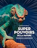 Super Pouvoirs De La Nature