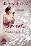 La Ronde Des Saisons, Tome 1 : Secrets D'une Nuit D'%C3%A9t%C3%A9