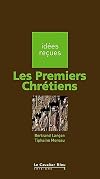 Les Premiers Chrétiens