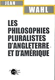 Les Philosophies Pluralistes Dangleterre Et Damrique