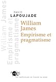 William James Empirisme Et Pragmatisme