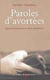 Paroles Davortes Quand Lavortement Tait Clandestin